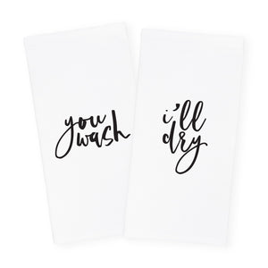 You Wash and I'll Dry Kitchen Tea Towel, 2-Pack